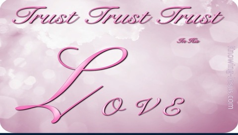 TRUST In His Love (pink)